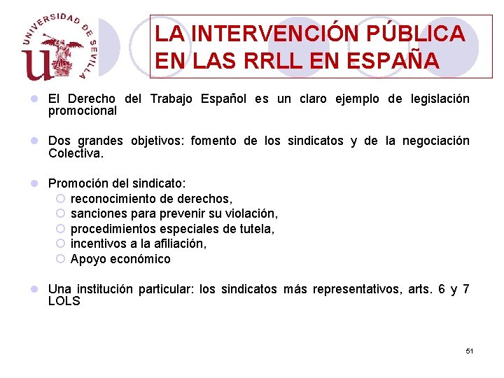 LA INTERVENCIÓN PÚBLICA EN LAS RRLL EN ESPAÑA l El Derecho del Trabajo Español