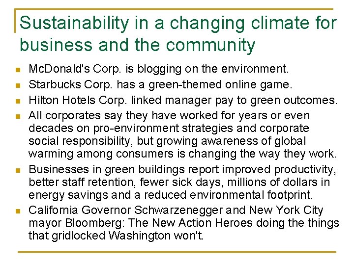 Sustainability in a changing climate for business and the community n n n Mc.