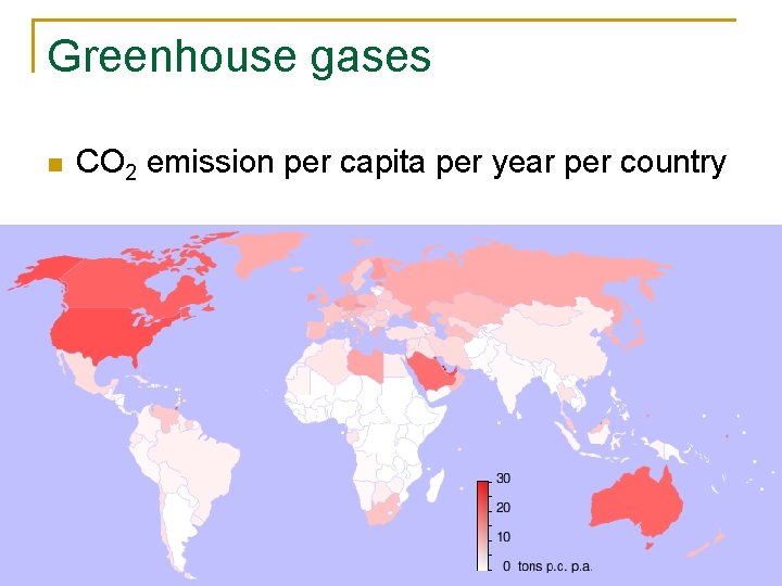Greenhouse gases n CO 2 emission per capita per year per country 