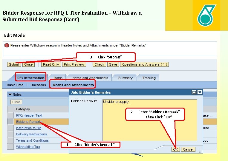 Bidder Response for RFQ 1 Tier Evaluation – Withdraw a Submitted Bid Response (Cont)