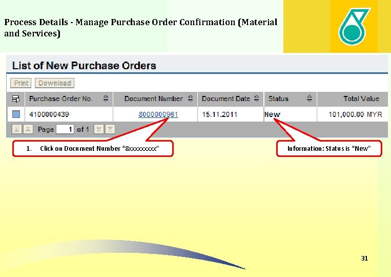 Process Details - Manage Purchase Order Confirmation (Material and Services) 1. Click on Document