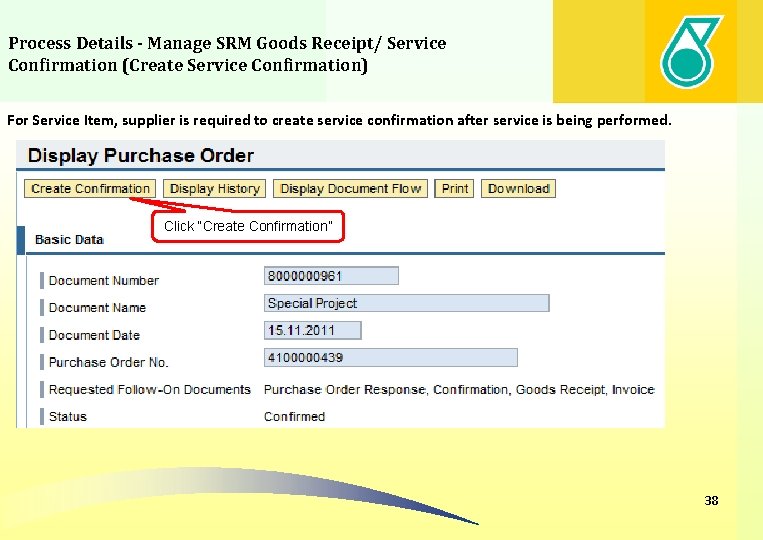 Process Details - Manage SRM Goods Receipt/ Service Confirmation (Create Service Confirmation) For Service