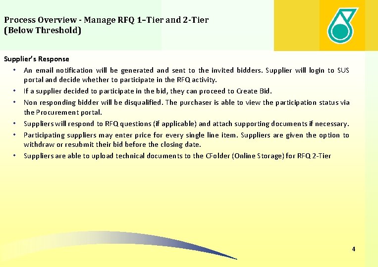 Process Overview - Manage RFQ 1–Tier and 2 -Tier (Below Threshold) Supplier’s Response •