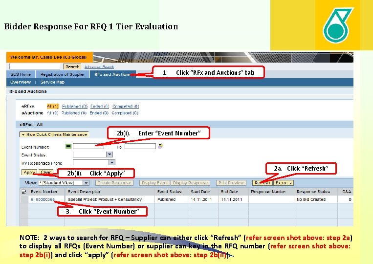Bidder Response For RFQ 1 Tier Evaluation 1. 2 b(i). Enter “Event Number” 2