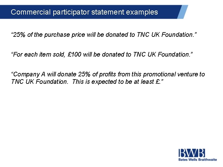 Commercial participator statement examples “ 25% of the purchase price will be donated to