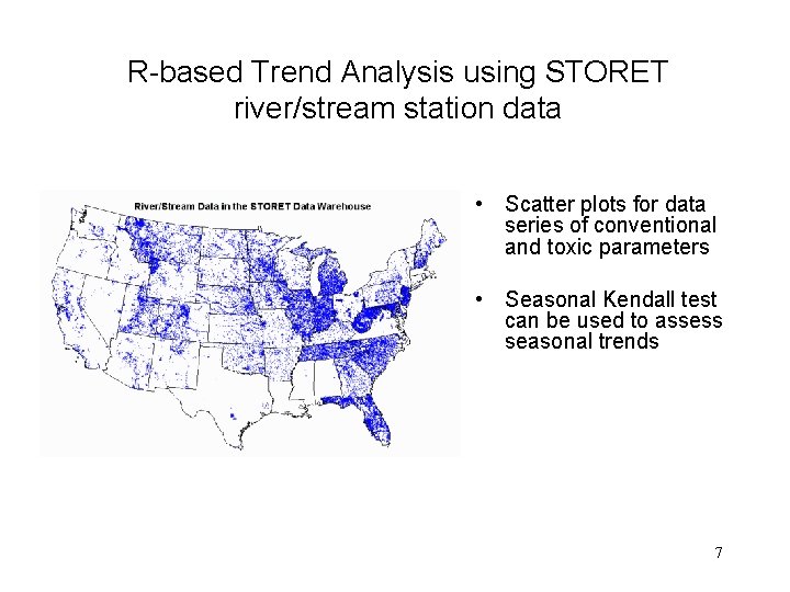 R-based Trend Analysis using STORET river/stream station data • Scatter plots for data series