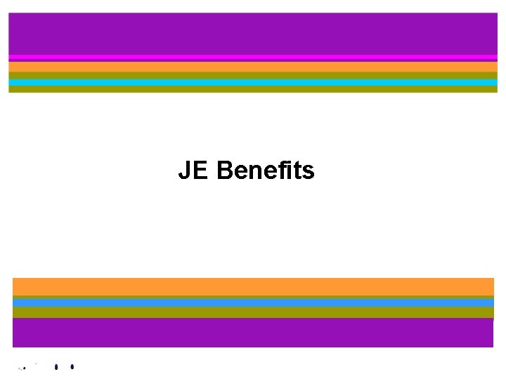 JE Benefits 