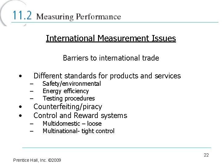 International Measurement Issues Barriers to international trade • • • – – – Different