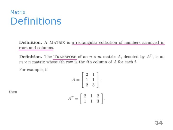 Matrix Definitions 34 