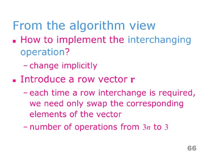From the algorithm view n 66 