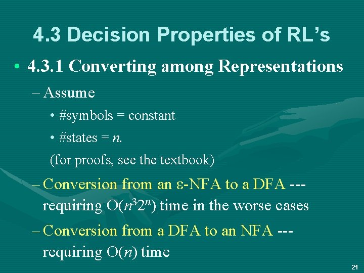 4. 3 Decision Properties of RL’s • 4. 3. 1 Converting among Representations –