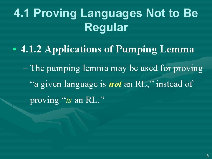 4. 1 Proving Languages Not to Be Regular • 4. 1. 2 Applications of