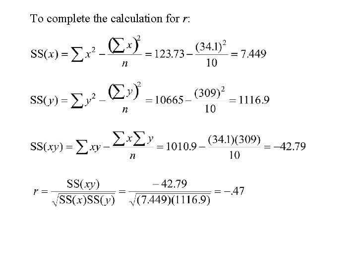 To complete the calculation for r: 