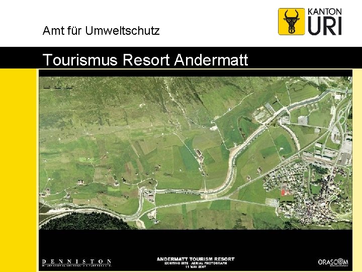 Amt für Umweltschutz Tourismus Resort Andermatt 