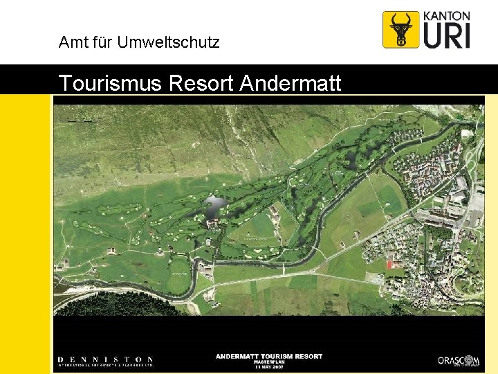 Amt für Umweltschutz Tourismus Resort Andermatt 
