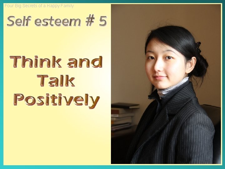 Four Big Secrets of a Happy Family 