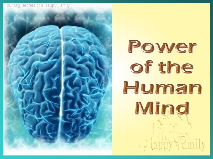 Four Big Secrets of a Happy Family 