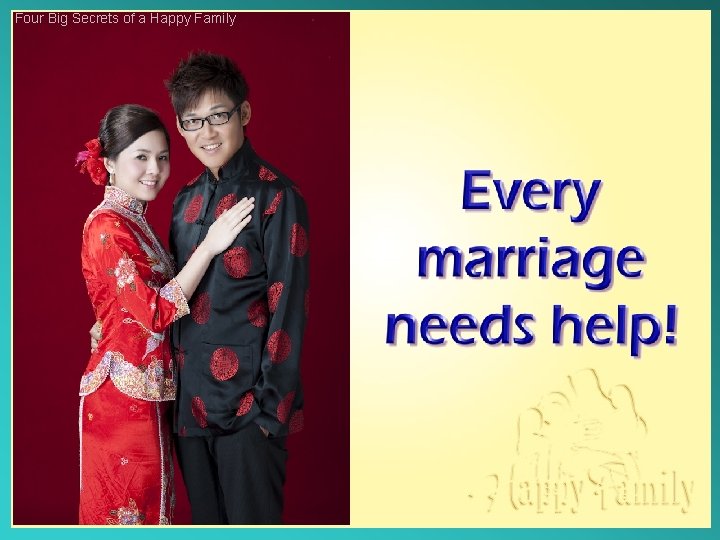 Four Big Secrets of a Happy Family 