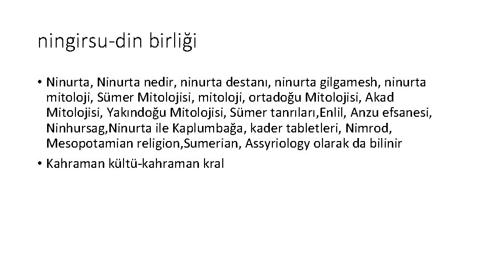 ningirsu-din birliği • Ninurta, Ninurta nedir, ninurta destanı, ninurta gilgamesh, ninurta mitoloji, Sümer Mitolojisi,