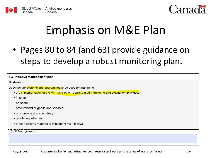 Emphasis on M&E Plan • Pages 80 to 84 (and 63) provide guidance on