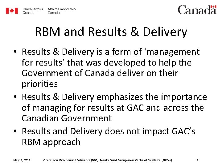 RBM and Results & Delivery • Results & Delivery is a form of ‘management