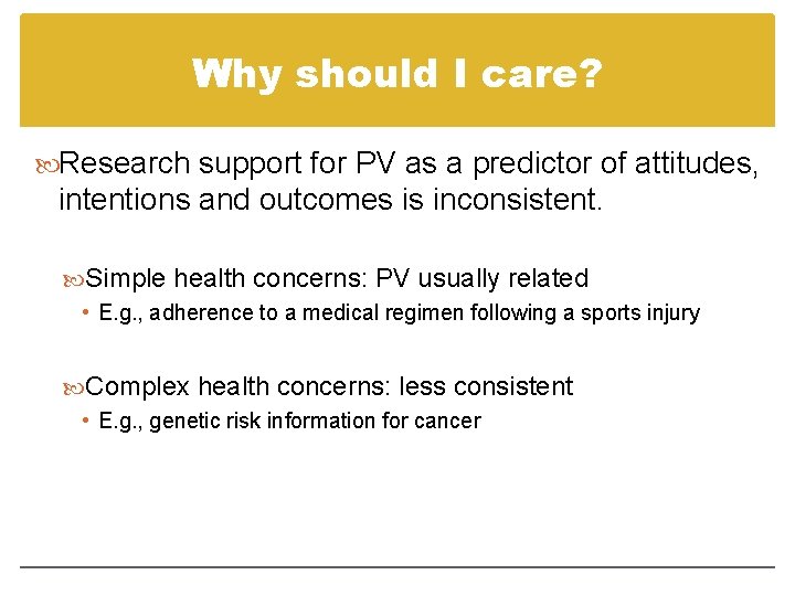 Why should I care? Research support for PV as a predictor of attitudes, intentions