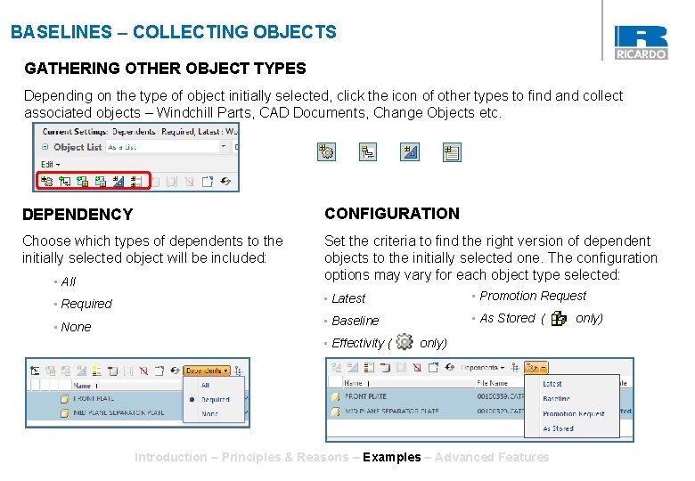 BASELINES – COLLECTING OBJECTS GATHERING OTHER OBJECT TYPES Depending on the type of object