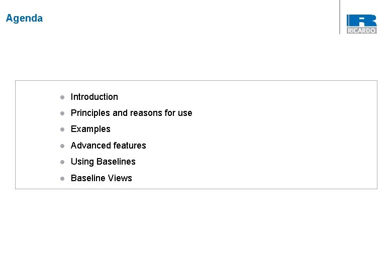 Agenda Project Number l Introduction l Principles and reasons for use l Examples l