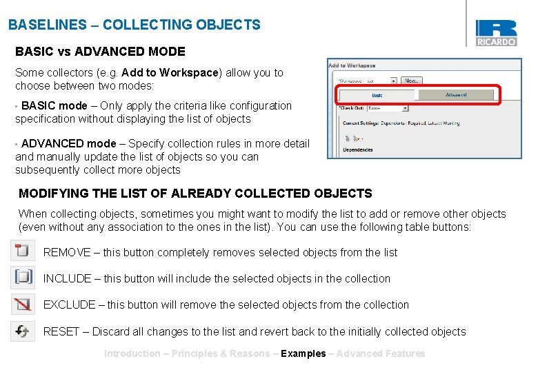 BASELINES – COLLECTING OBJECTS BASIC vs ADVANCED MODE Some collectors (e. g. Add to BASELINES – COLLECTING OBJECTS BASIC vs ADVANCED MODE Some collectors (e. g. Add to