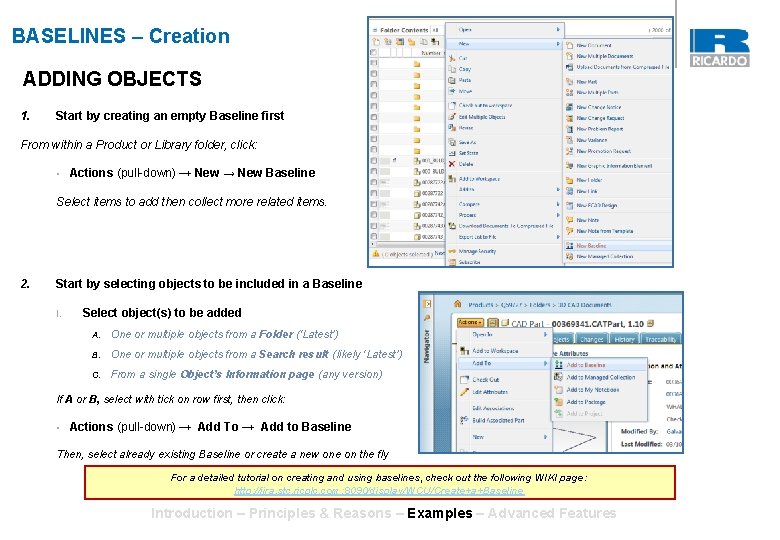 BASELINES – Creation ADDING OBJECTS 1. Start by creating an empty Baseline first From BASELINES – Creation ADDING OBJECTS 1. Start by creating an empty Baseline first From