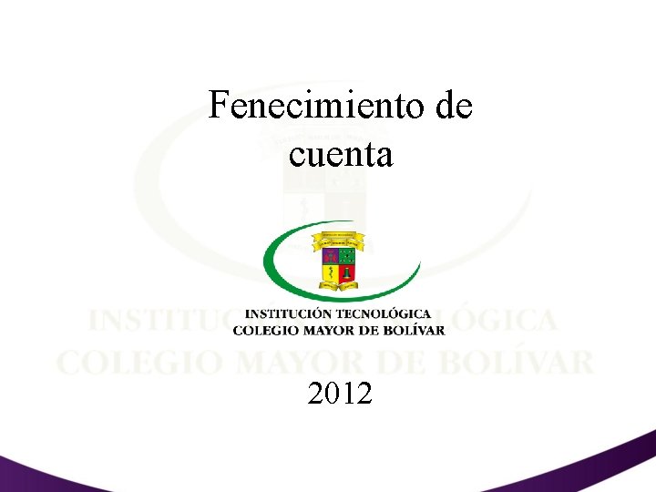 Fenecimiento de cuenta 2012 