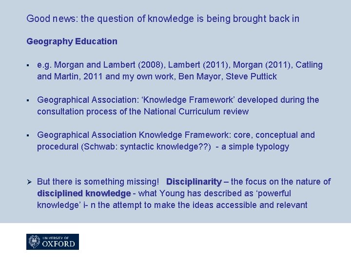 Good news: the question of knowledge is being brought back in Geography Education §