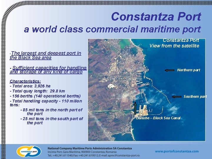 Constantza Port a world class commercial maritime port Constantza Port View from the satellite