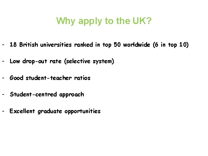 Why apply to the UK? - 18 British universities ranked in top 50 worldwide