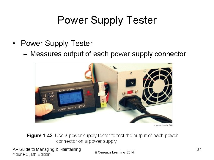 Power Supply Tester • Power Supply Tester – Measures output of each power supply