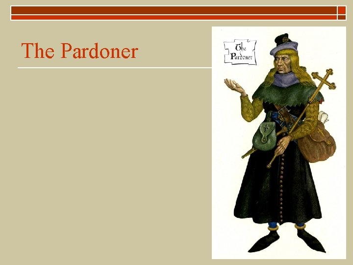 The Pardoner 