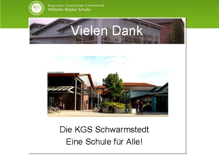 Vielen Dank Die KGS Schwarmstedt Eine Schule für Alle! 