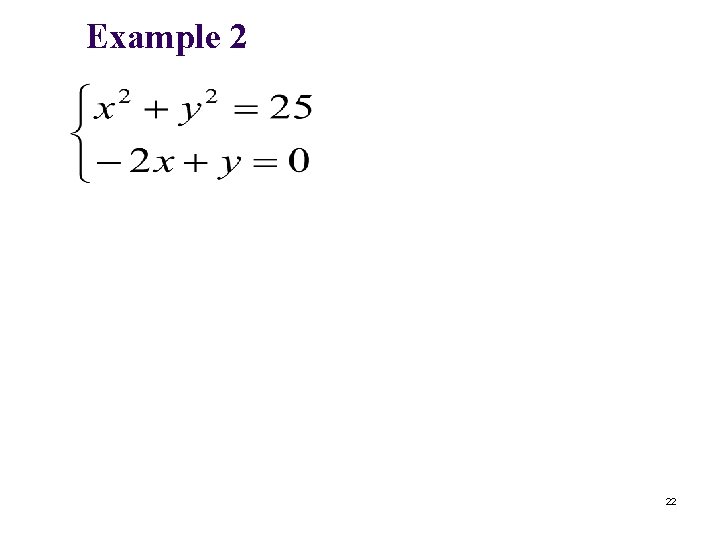 Example 2 22 