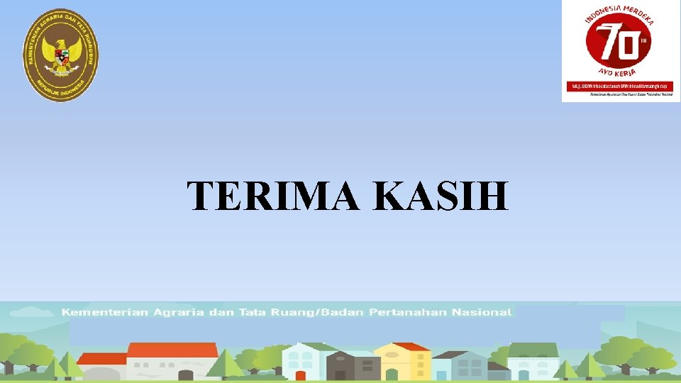 TERIMA KASIH 