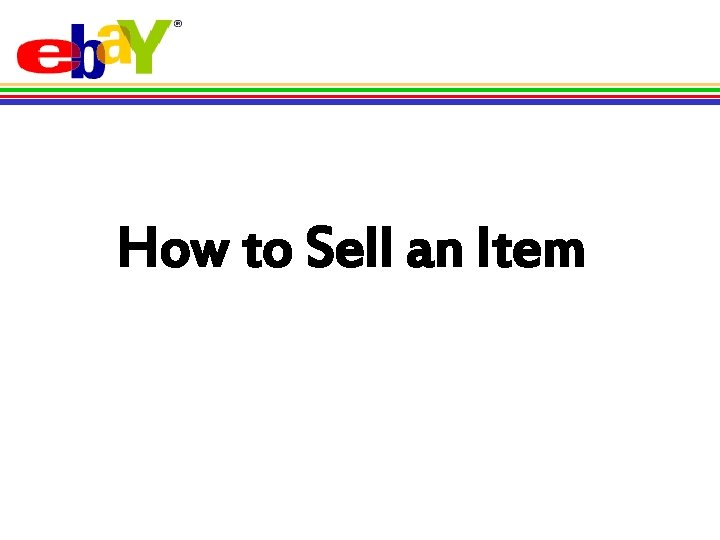 How to Sell an Item 