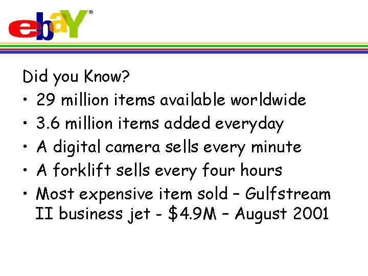 Did you Know? • 29 million items available worldwide • 3. 6 million items
