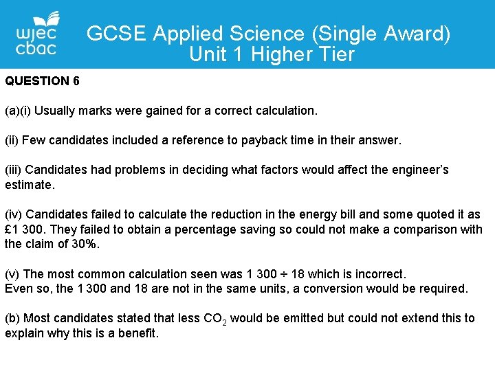 GCSE Applied Science (Single Award) Unit 1 Higher Tier QUESTION Contact 6 Details (a)(i)