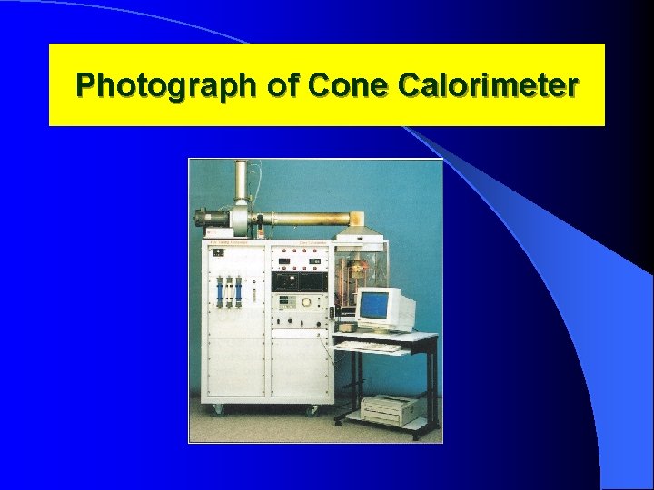 Photograph of Cone Calorimeter 