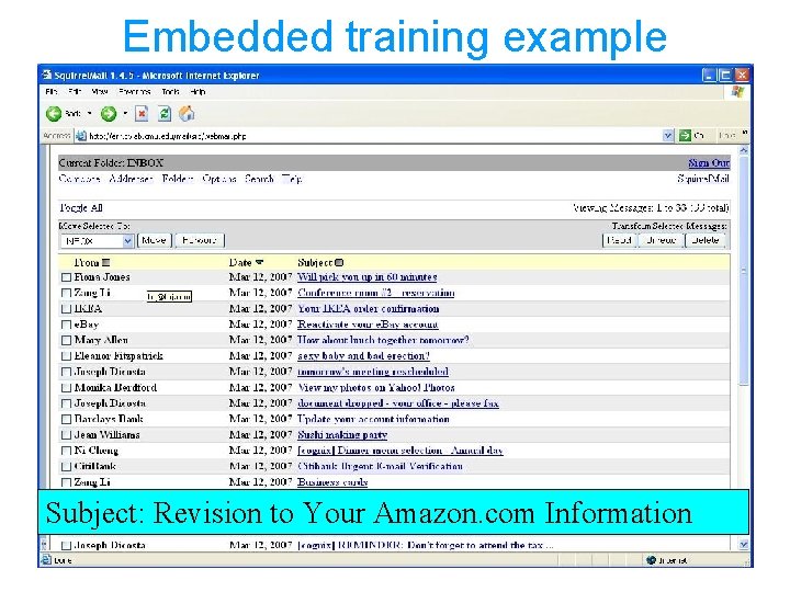 Embedded training example Subject: Revision to Your Amazon. com Information 36 