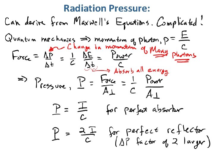 Radiation Pressure: 