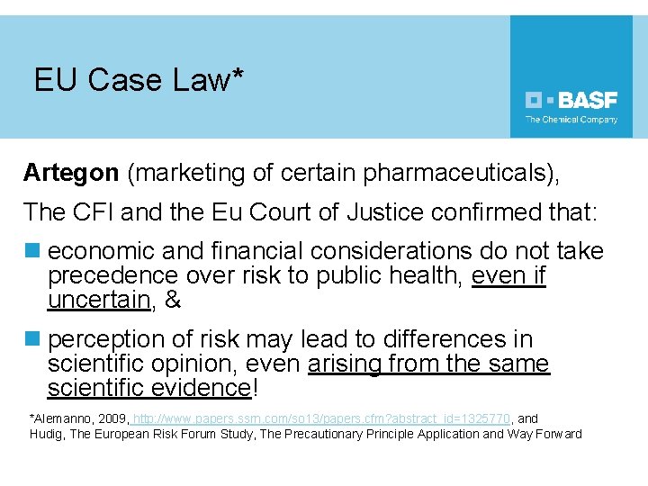 EU Case Law* Artegon (marketing of certain pharmaceuticals), The CFI and the Eu Court