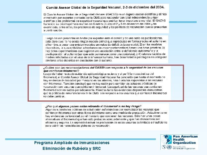 Programa Ampliado de Inmunizaciones Eliminación de Rubéola y SRC 