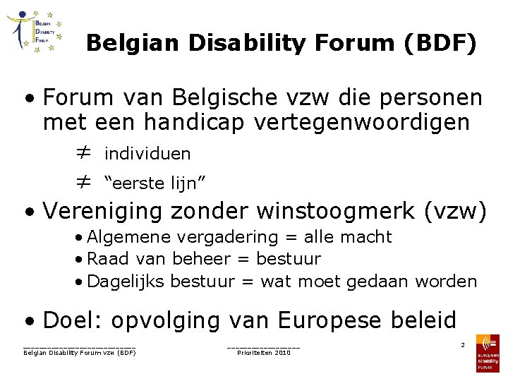 Belgian Disability Forum (BDF) • Forum van Belgische vzw die personen met een handicap