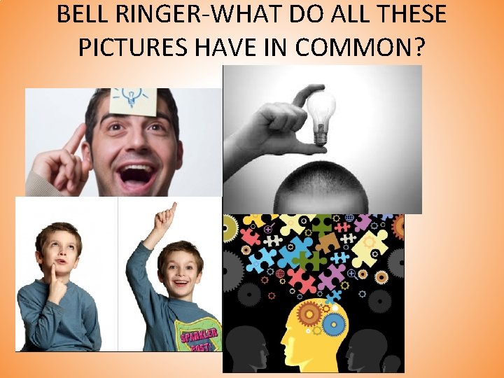 BELL RINGER-WHAT DO ALL THESE PICTURES HAVE IN COMMON? 