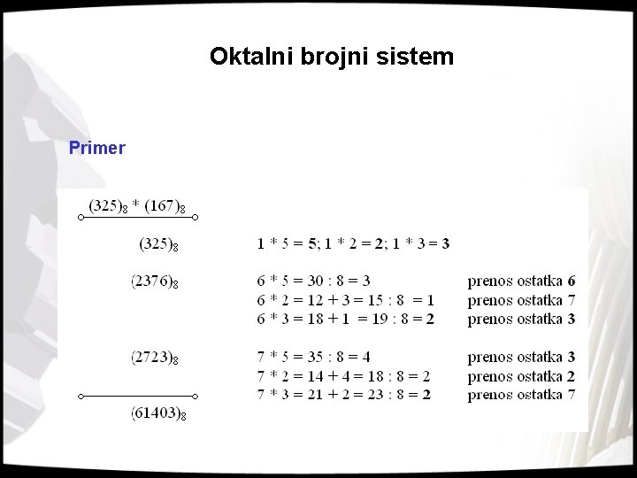 Oktalni brojni sistem Primer 